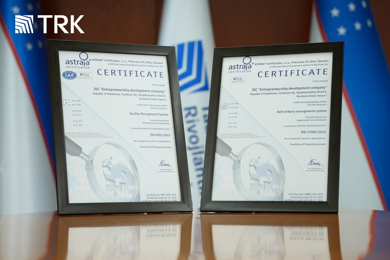 Тадбиркорликни ривожлантириш компанияси халқаро сертификатларни қўлга киритди